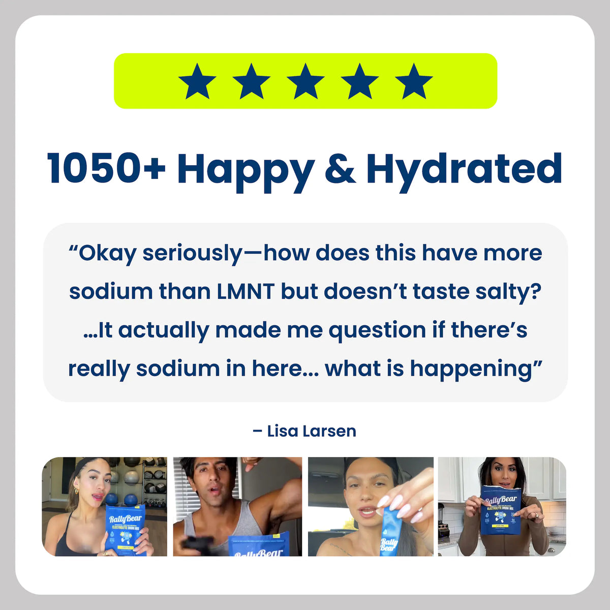 Rally Bear reviews graphic with a five-star rating banner, 1050+ Happy & Hydrated, a customer quote, and video thumbnails of customers holding Rally Bear bottles - all
